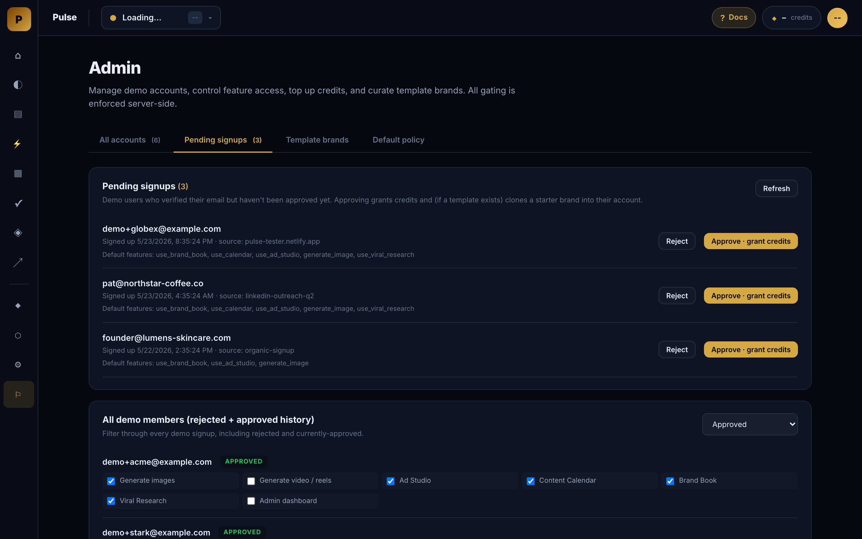 Pending signups list